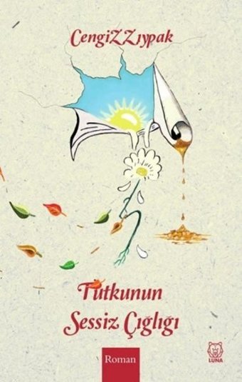 Tutkunun Sessiz Çığlığı Cengiz Zıypak Luna Yayınları