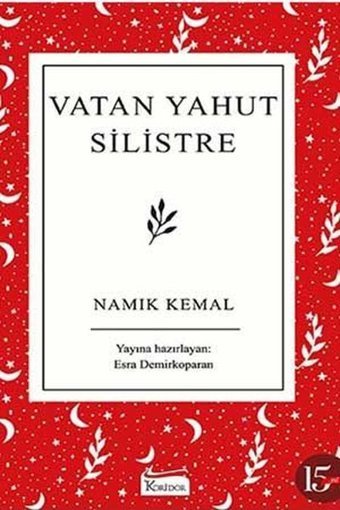 Vatan Yahut Silistre - Bez Ciltli Namık Kemal Koridor Yayıncılık