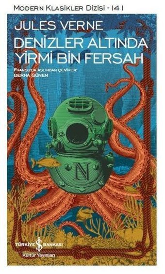 Denizler Altında Yirmi Bin Fersah-Modern Klasikler 141 Jules Verne İş Bankası Kültür Yayınları