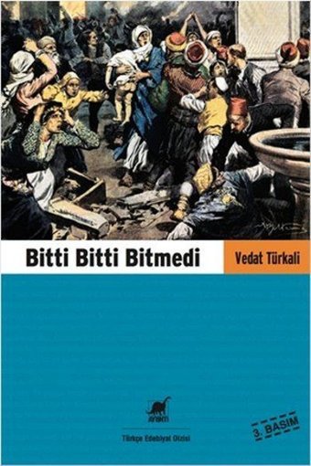 Bitti Bitti Bitmedi Vedat Türkali Ayrıntı Yayınları