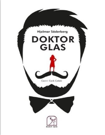 Doktor Glas Hjalmar Söderberg Kuzey Işığı