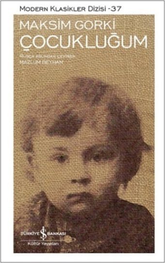 Çocukluğum Maksim Gorki İş Bankası Kültür Yayınları