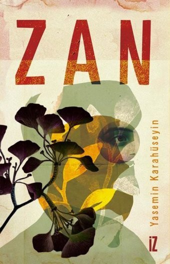 Zan Yasemin Karahüseyin İz Yayıncılık