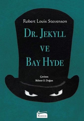 Dr. Jekyll ve Bay Hyde - Bez Ciltli Robert Louis Stevenson Koridor Yayıncılık