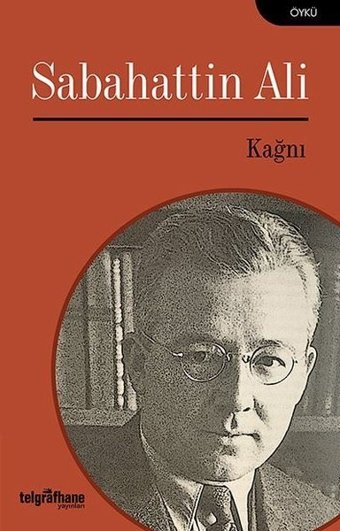Kağnı Sabahattin Ali Telgrafhane Yayınları