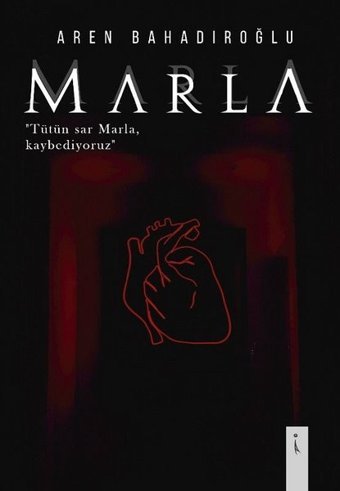 Marla Aren Bahadıroğlu İkinci Adam Yayınları