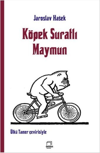 Köpek Suratlı Maymun Jaroslav Hasek Dedalus