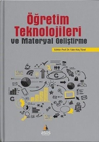 Öğretim Teknolojileri ve Materyal Tasarımı Mesut Gün Asos Yayınları