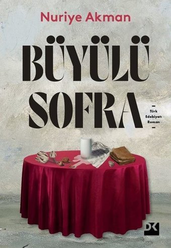 Büyülü Sofra Nuriye Akman Doğan Kitap