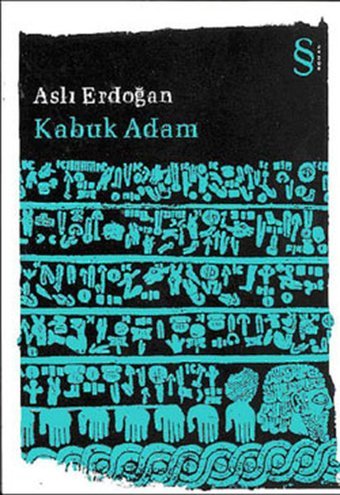 Kabuk Adam Aslı Erdoğan Everest Yayınları