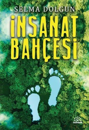 İnsanat Bahçesi Selma Dolgun Mihenk Kitap