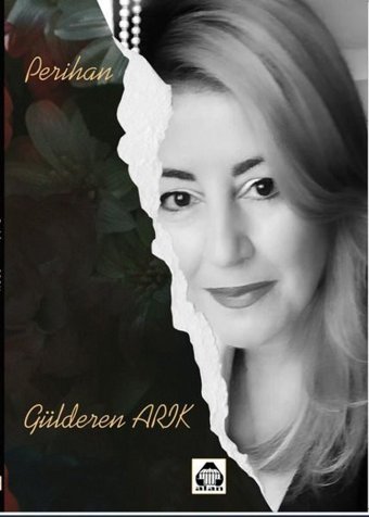 Perihan Gülderen Arık Yeni Alan Yayıncılık