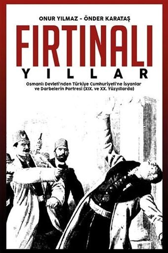 Fırtınalı Yıllar Onur Yılmaz Ritim Sanat Yayınları