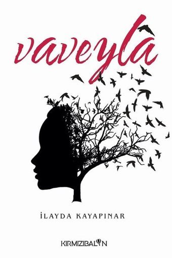 Vaveyla İlayda Kayapınar Kırmızı Balon