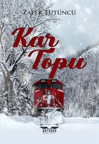 Kar Topu Zafer Tütüncü Perseus Yayınevi