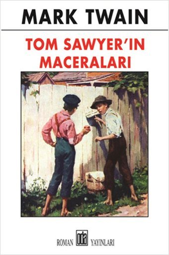 Tom Sawyer'ın Maceraları Mark Twain Oda Yayınları