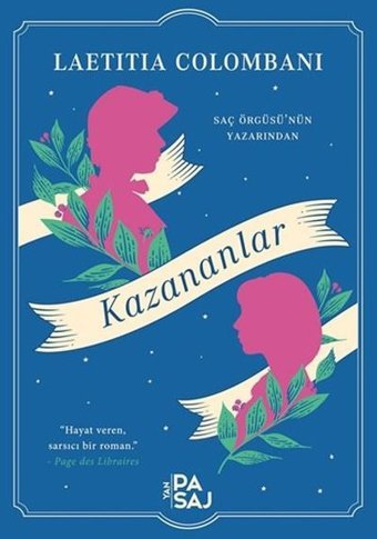 Kazananlar Laetitia Colombani Yan Pasaj