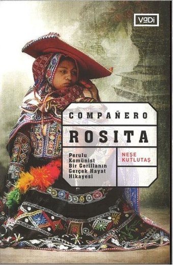 Companero Rosita Neşe Kutlutaş Vadi Yayınları