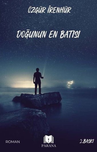 Doğunun En Batısı Özgür İrenhür Parana