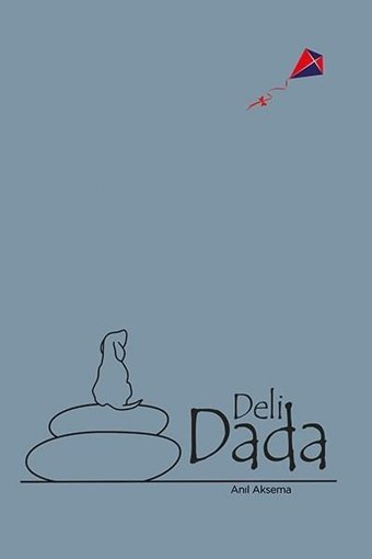 Deli Dada Anıl Aksema Ritim Sanat Yayınları