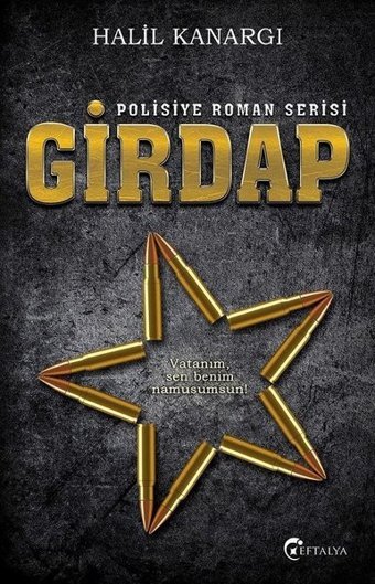 Girdap Halil Kanargı Eftalya Yayınları