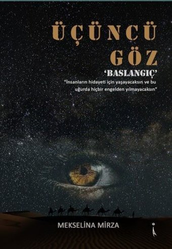 Üçüncü Göz-Başlangıç Mekselina Mirza İkinci Adam Yayınları