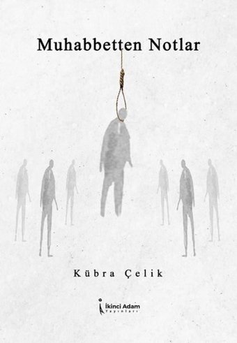Muhabbetten Notlar Kübra Çelik İkinci Adam Yayınları