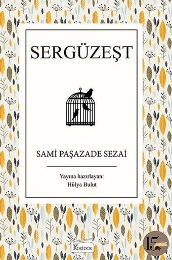 Sergüzeşt - Bez Ciltli Sami Paşazade Sezai Koridor Yayıncılık