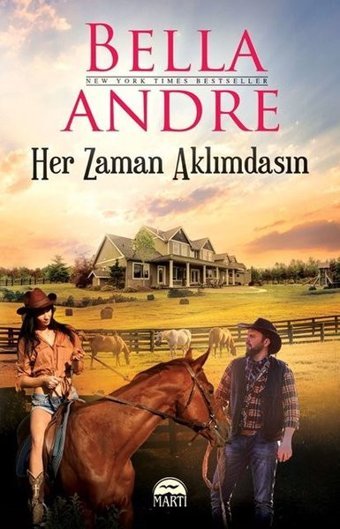Her Zaman Aklımdasın Bella Andre Martı Yayınları