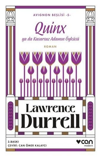 Quinx ya da Kusursuz Adamın Öyküsü - Avignon Beşlisi 5 Lawrence Durrell Can Yayınları