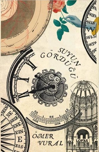 Suyun Gördüğü Ömer Vural Loras Kitap