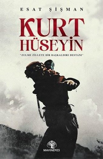 Kurt Hüseyin Esat Şişman Mavi Nefes