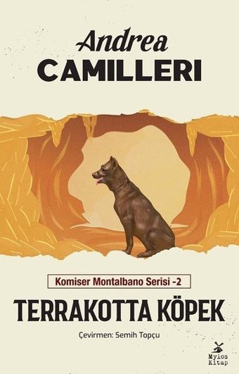 Terrakotta Köpek - Komiser Montalbano Serisi 2 Andrea Camilleri Mylos Kitap