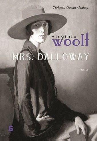 Mrs.Dalloway - Osman Akınhay Çevirisi Virgina Woolf Agora Kitaplığı