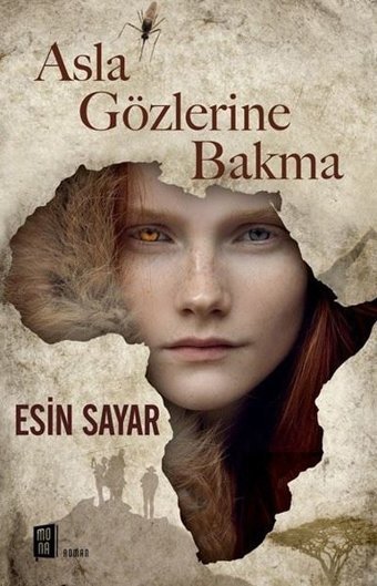 Asla Gözlerine Bakma Esin Sayar Mona
