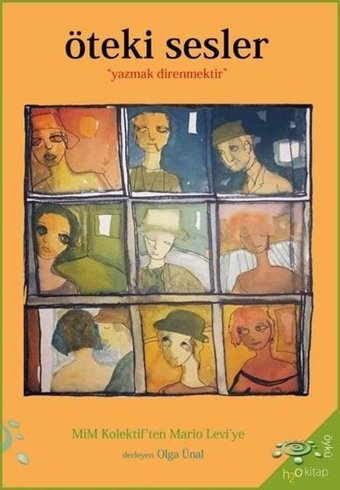 Öteki Sesler - Mim Kolektif'ten Mario Levi'ye Kolektif h2o Kitap