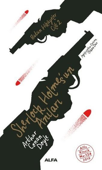 Sherlock Holmes'ün Anıları - Bütün Hikayeleri Cilt 2 Sir Arthur Conan Doyle Alfa Yayıncılık