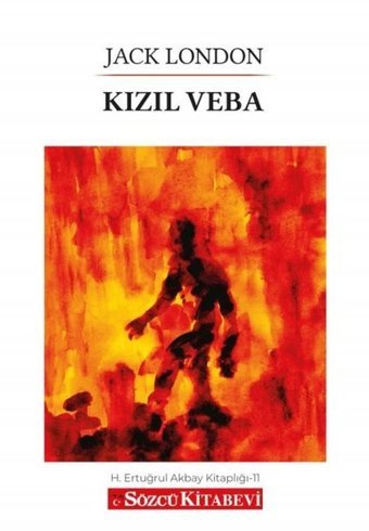Kızıl Veba Jack London Sözcü Kitabevi