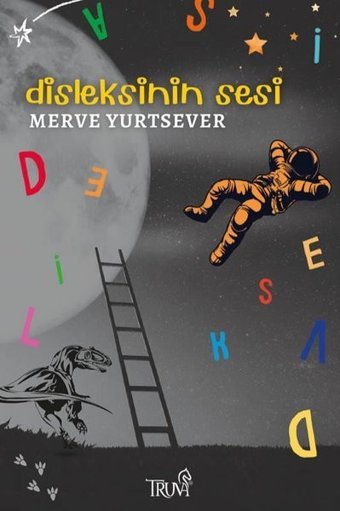 Disleksinin Sesi Merve Yurtsever Truva Yayınları