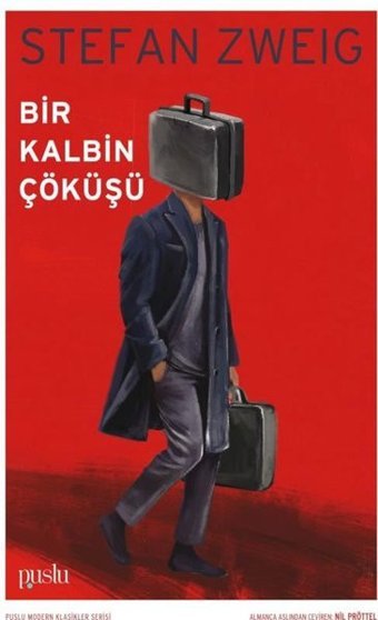 Bir Kalbin Çöküşü Stefan Zweig Puslu Yayıncılık