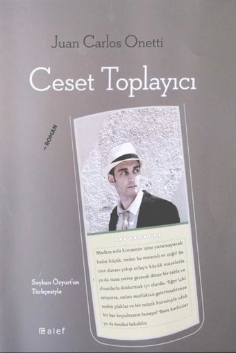 Ceset Toplayıcı Juan Carlos Onetti Alef