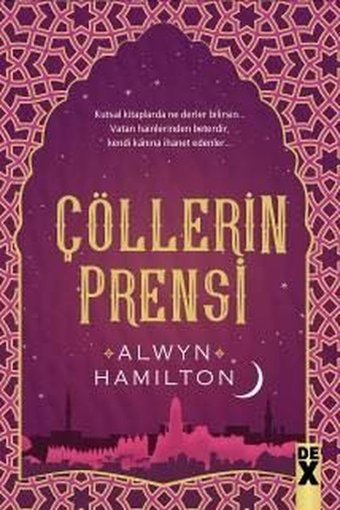 Çöllerin Asisi 2-Çöllerin Prensi Alwyn Hamilton DEX