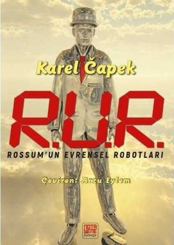 R.U.R. Rossum'un Evrensel Robotları Karel Capek Nota Bene Yayınları