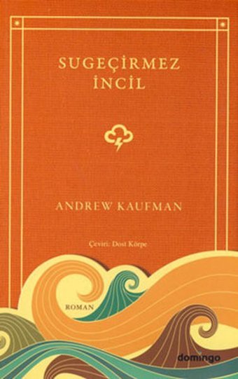 Sugeçirmez İncil Andrew Kaufman Domingo Yayınevi