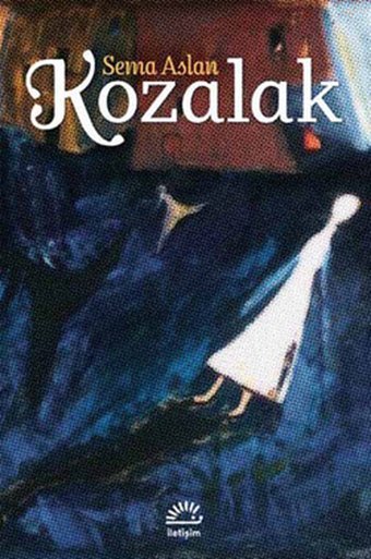 Kozalak Sema Aslan İletişim Yayınları