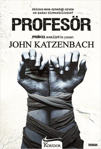 Profesör John Katzenbach Koridor Yayıncılık