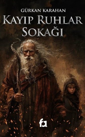 Kayıp Ruhlar Sokağı Gürkan Karahan Fa Yayınları
