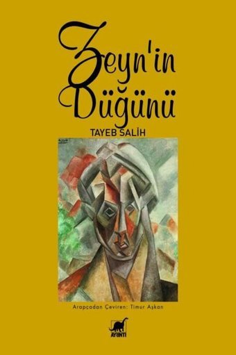Zeyn'in Düğünü Tayeb Salih Ayrıntı Yayınları
