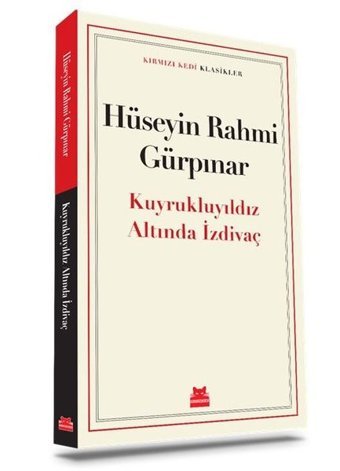 Kuyrukluyıldız Altında Bir İzdivaç - Kırmızı Kedi Klasikler Samipaşazade Sezai Kırmızı Kedi