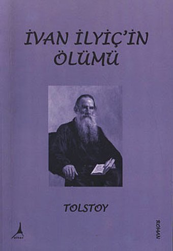 İvan İlyiç'in Ölümü Lev Nikolayeviç Tolstoy Alter Yayınları
